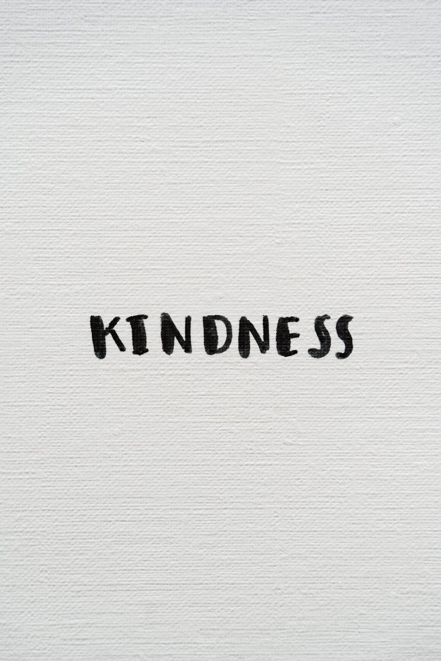 Kindness OR Common Sense